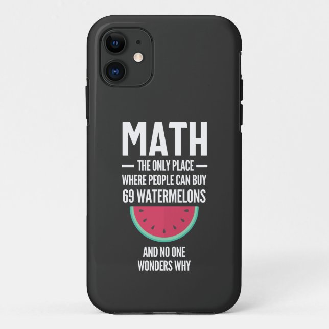 Math. Funny Math Sarcasm Quote Gift Case-Mate iPhone Case (Back)