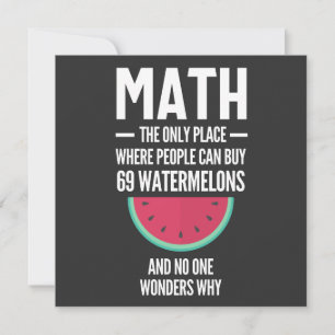 Math. Funny Math Sarcasm Quote Gift Invitation