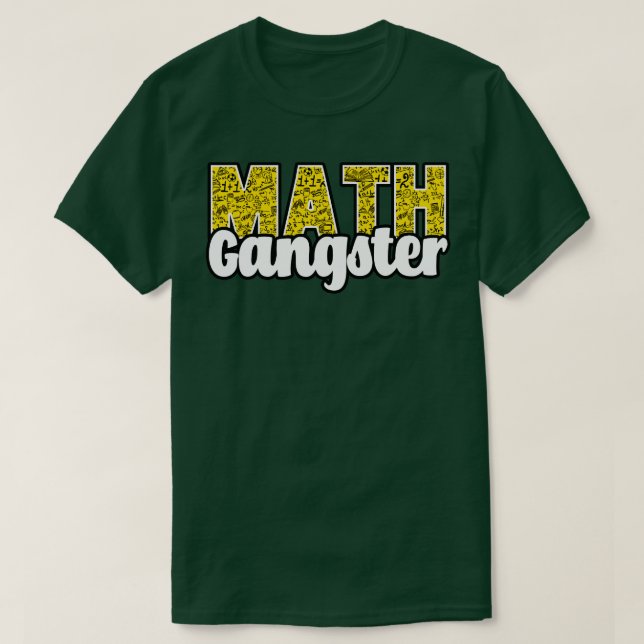 Math Gangster T-Shirt (Design Front)