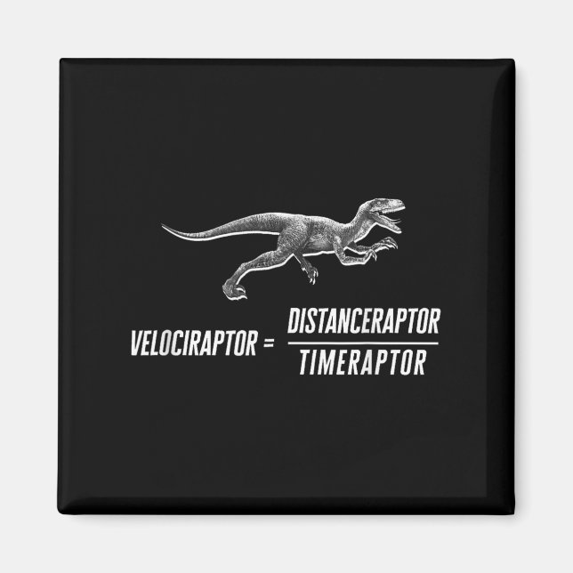 Math Geek Dinosaur Velociraptor Equation V2  Magnet (Front)