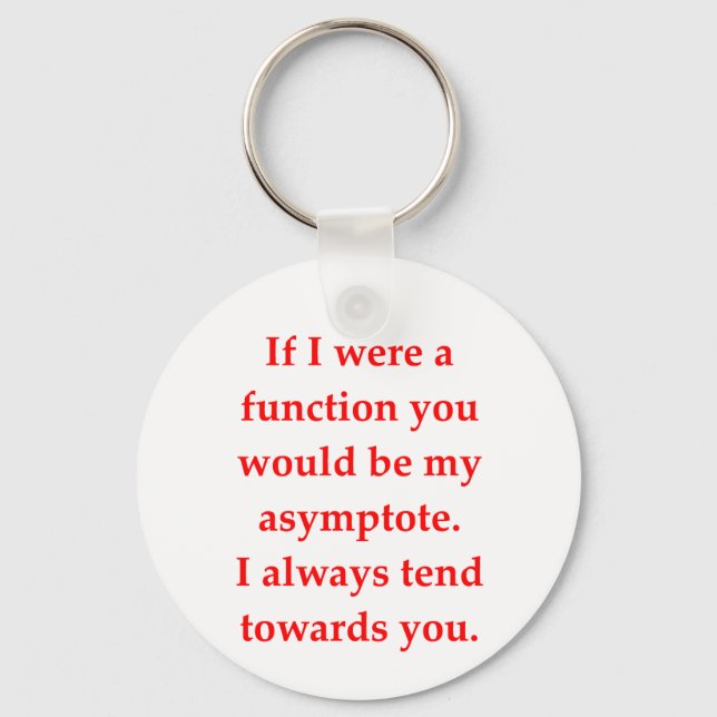 math geek love pick up line key ring (Front)