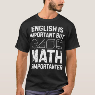 Math geometry saying school gift rodeo andalusian T-Shirt