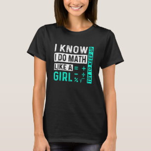 Math Girl Geek Geometry Nerd Mathematics Teacher C T-Shirt