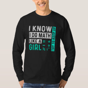 Math Girl Geek Geometry Nerd Mathematics Teacher C T-Shirt