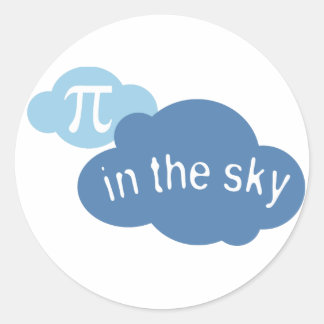 Math Humour Pi in the Sky! Classic Round Sticker