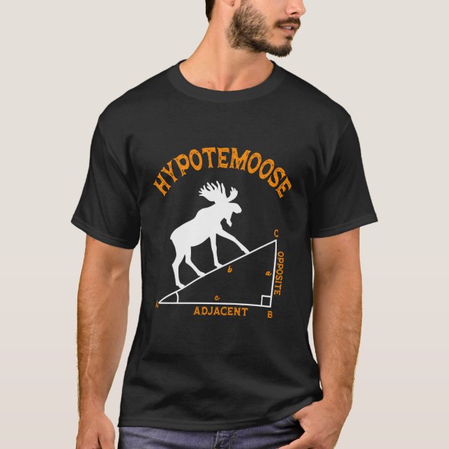 Math Hypotemoose Triangle Adjacent Mathematician T-Shirt (Front)
