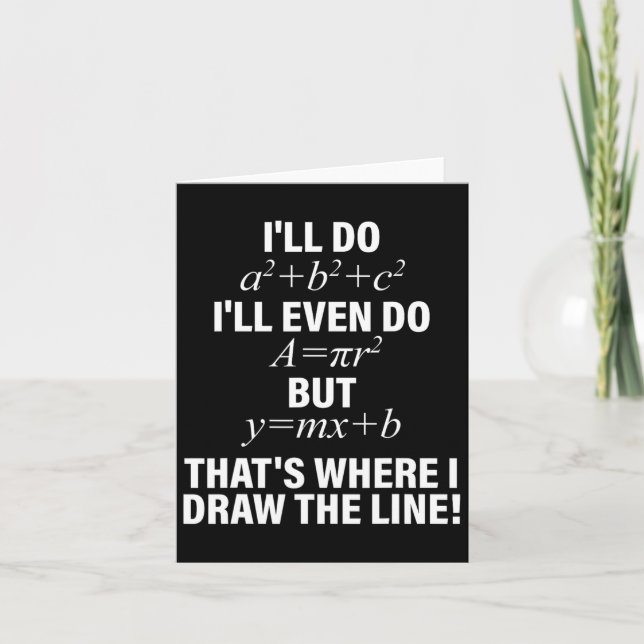 Math I'll Do I'll Even Do But That's Where I Draw  Card (Front)