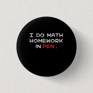 Math in Pen 3 Cm Round Badge