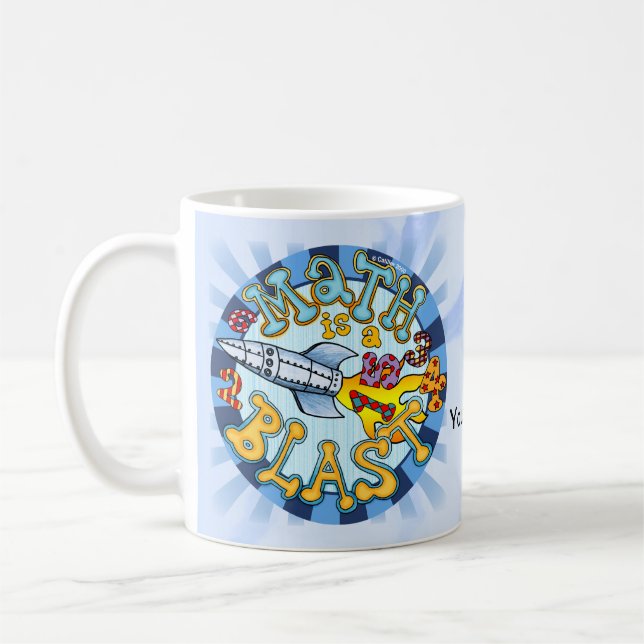Math Is A Blast mug (Left)