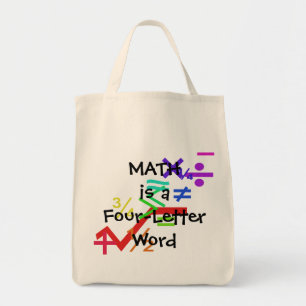 Math is a Four-Letter Word Tote Bag