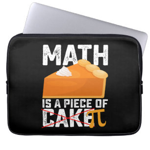 Math Is A Piece Of Cake Pi Day Funny Laptop Sleeve
