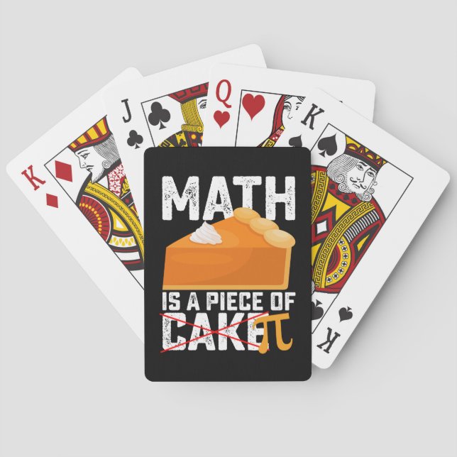 Math Is A Piece Of Cake Pi Day Funny Playing Cards (Back)