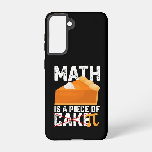 Math Is A Piece Of Cake Pi Day Funny Samsung Galaxy S21 Case (Back)