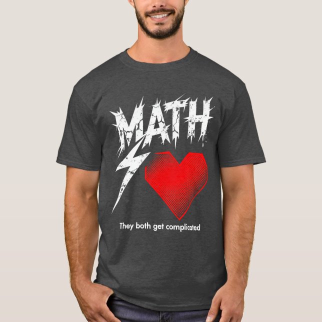 Math Is Like Love Graphic Tee (Front)