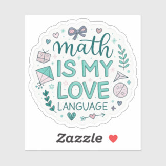 Math Is My Love Language | Cute Pastel Nerdy Stick