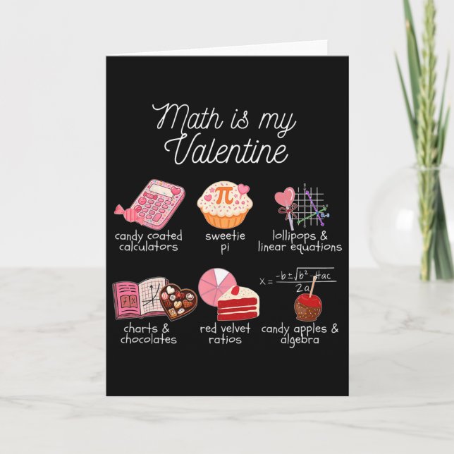 Math Is My Valentine Cute Math Teacher Mathematic  Card (Front)
