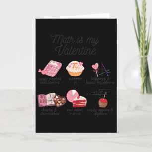Math Is My Valentine Funny Math Teacher Stem Teach Card