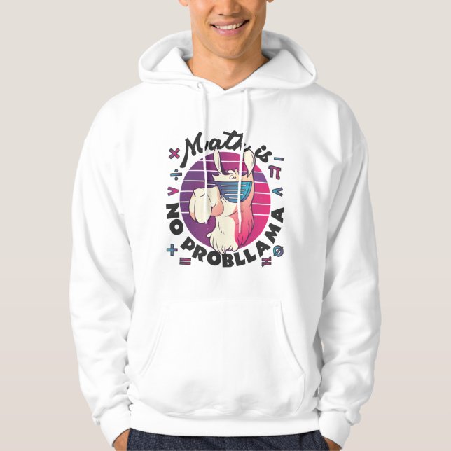 Math Is No ProbLlama Hoodie (Front)
