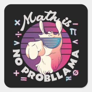 Math Is No ProbLlama Square Sticker
