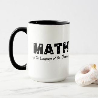 Math Language Of Universe Mug