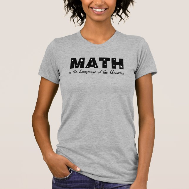 Math Language Of Universe T-Shirt (Front)