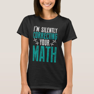 Math Lover Geek Education School Student Teacher T-Shirt