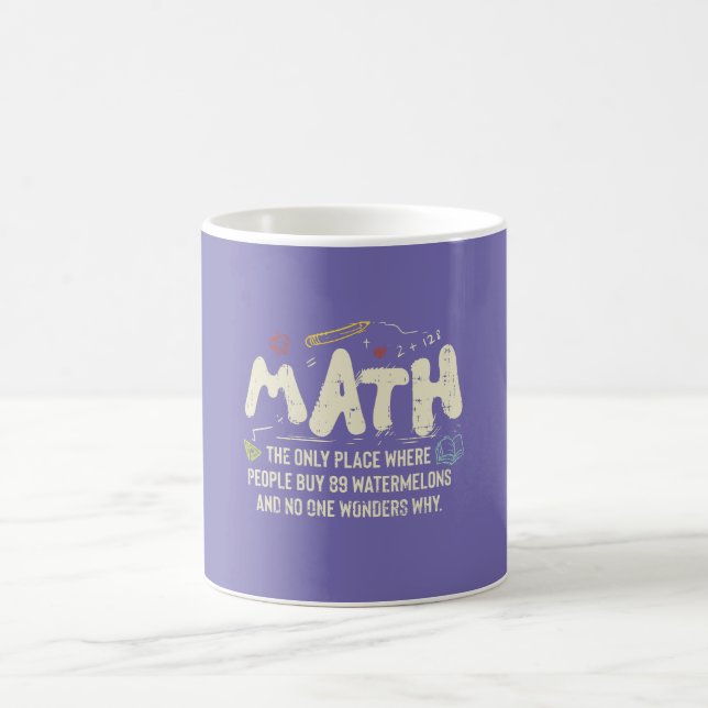 Math  Mathematics Math Teacher Gift Coffee Mug (Center)
