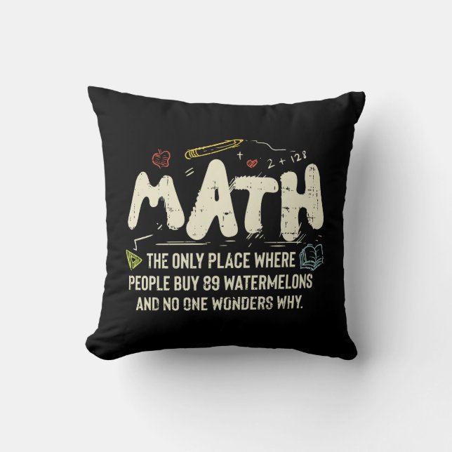 Math  Mathematics Math Teacher Gift Cushion (Front)
