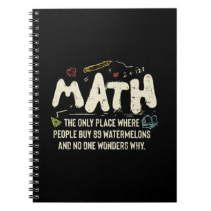 Math  Mathematics Math Teacher Gift Notebook