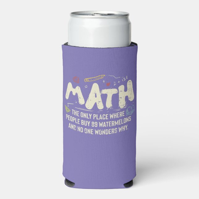 Math  Mathematics Math Teacher Gift Seltzer Can Cooler (Seltzer Front)