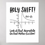 Math Mathematics Poster<br><div class="desc">Math quote design for a math teacher, students and all the mathematics and geometry love.</div>
