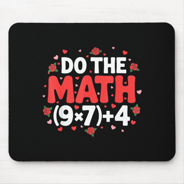 Math Meme Teacher Pi Humor Algebra Geometry Clroom Mouse Pad (Front)