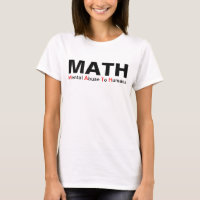 Math Mental Abuse To Humans Funny Shirt