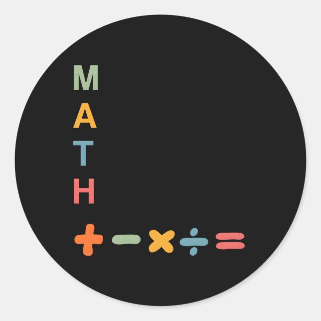 Math Mistakes Allow Thinking To Happen Back To Sch Classic Round Sticker (Front)