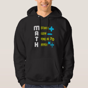 MATH MISTAKES ALLOW THINKING TO HAPPEN Geometrie M Hoodie
