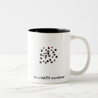 Math murderer Mug