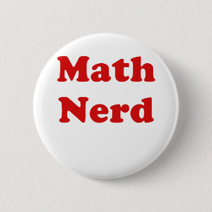 Math Nerd 6 Cm Round Badge