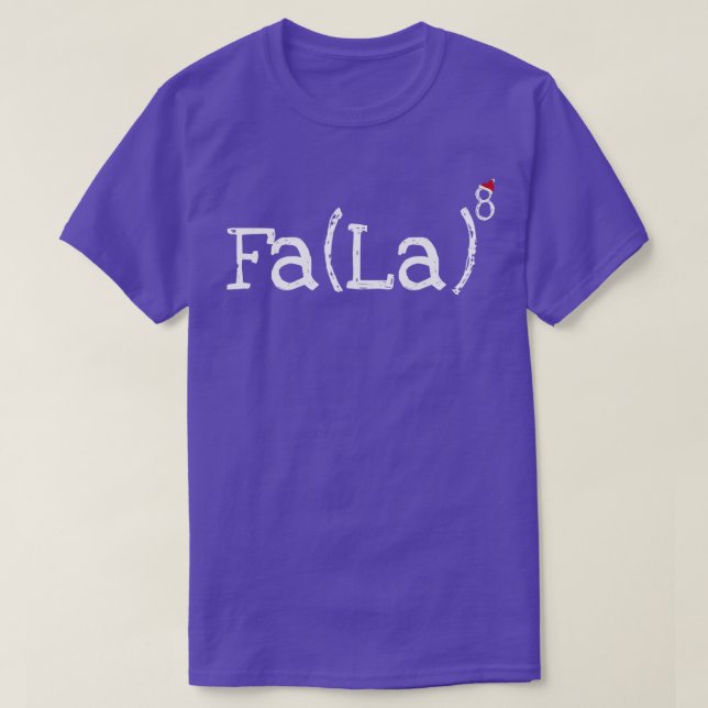 Math Nerd Christmas  Fa la la la exponent  T-Shirt (Design Front)