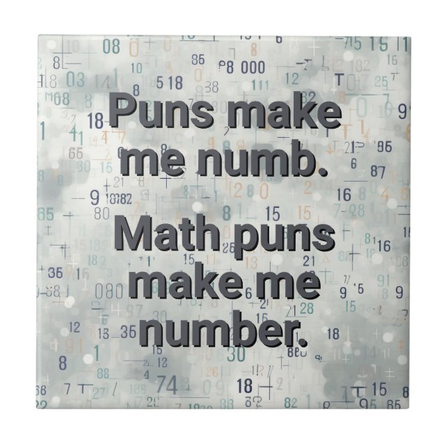 Math Numbers Pun Personalise Ceramic Tile (Front)