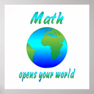 Math Opens Worlds Poster