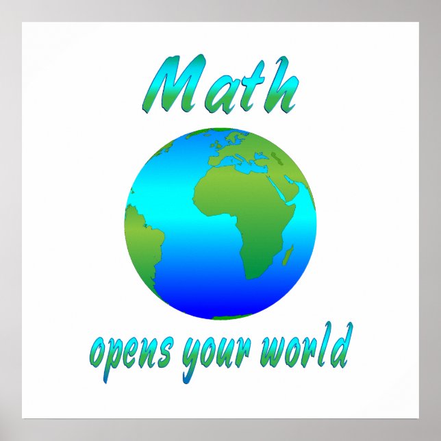Math Opens Worlds Poster (Front)