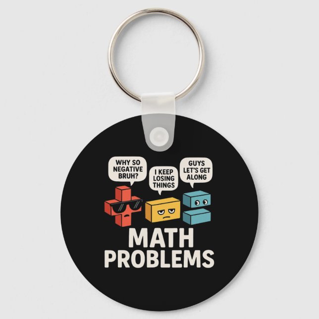 Math Problems Symbols Funny Teacher Byck To School Key Ring (Front)
