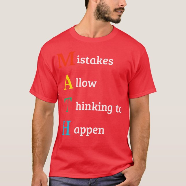 Math quote school kid gift T-Shirt (Front)