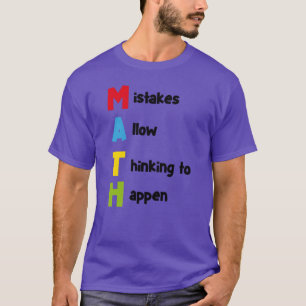 Math quote school kid quote gift funny T-Shirt