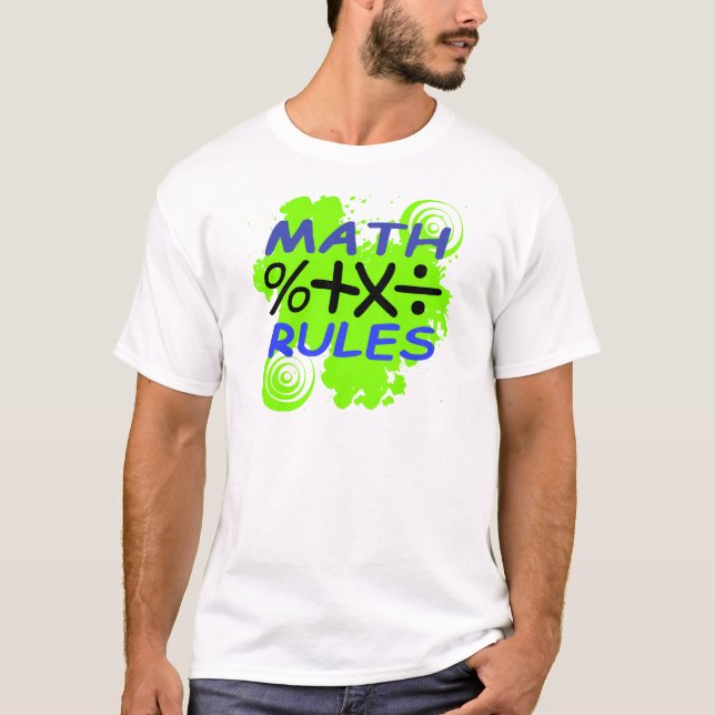 Math Rules T-Shirt (Front)