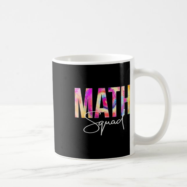Math Squad Tie Dye Back To School women appreciati Coffee Mug (Right)
