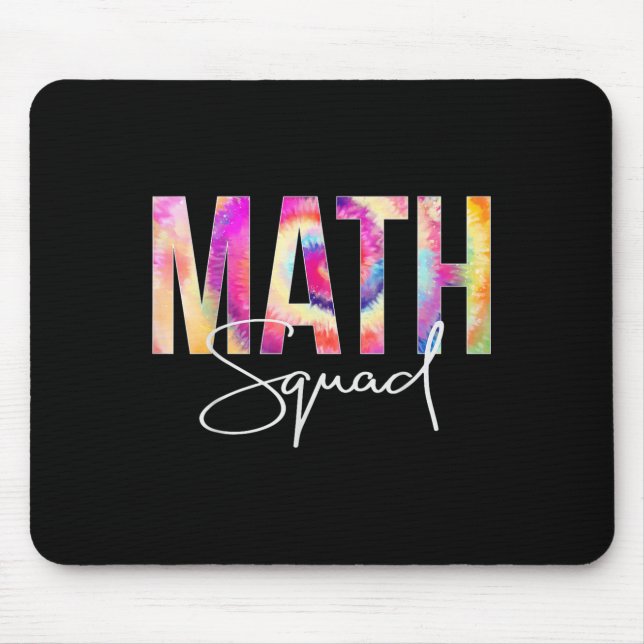 Math Squad Tie Dye Back To School Women Appreciati Mouse Pad (Front)
