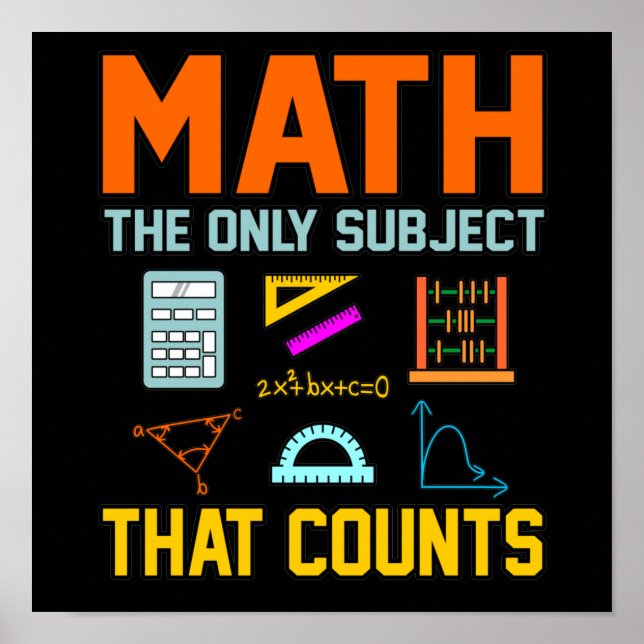 Math Subject Counts Mathematic Maths Teacher Poster (Front)
