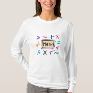 Math symbols for Students and Parents T-Shirt