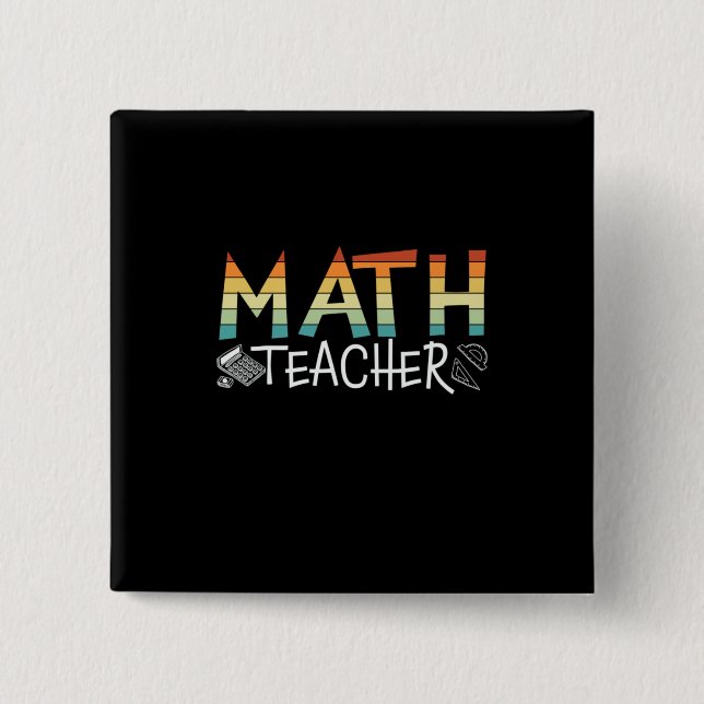Math Teacher 15 Cm Square Badge (Front)